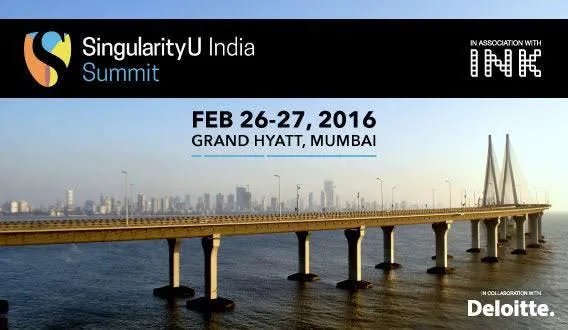 Top 8 Lessons From SingularityU India Summit on Exponential Technologies in Mumbai